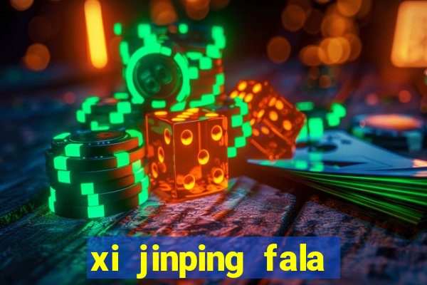 xi jinping fala quantos idiomas